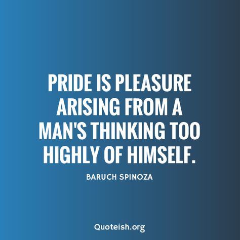 Pride And Ego Quotes, Quotes On Pride, Ego Is The Enemy, Debate Quotes, New Life Quotes, Sin Quotes, Toxic Family Quotes, Adrienne Rich, Rude Quotes