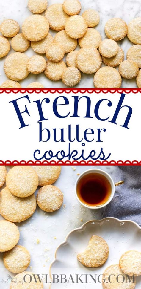 French Butter Cookies, Sable Cookies, French Cookies, French Baking, French Butter, Shortbread Cookie Recipe, Favorite Cookie Recipe, Butter Cookies Recipe, Amazing Cake