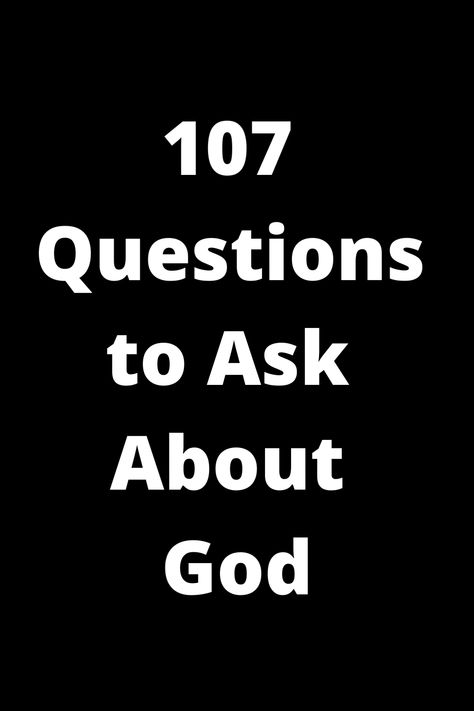 Discover thought-provoking conversation starters with this comprehensive list of 107 questions to ask about God. Dive deep into your beliefs and ignite meaningful discussions with friends and family. Perfect for personal reflection or group gatherings, these questions will inspire introspection and self-discovery on spiritual matters. Explore various aspects of faith, existence, purpose, and beyond with these insightful prompts. Challenge yourself to ponder the mysteries of the universe and unco Biblical Questions To Ask Yourself, Questions About Spirituality, Spiritual Questions To Ask People, Questions About God Thoughts, Intriguing Questions To Ask, Question And Answer Games, Have You Ever Questions, Deep Questions To Ask, Bible Questions