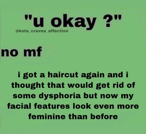 Gender Confusion Humor, Gender Confusion, Trans Vent Ftm, Ftm Binder Meme, Trans Poetry Ftm, Transgender Quotes Ftm, Genderfluid Memes Funny, Unpopular Opinion, Describe Me