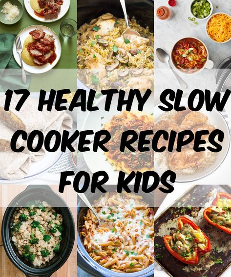 Crockpot Dinners For Kids, Crockpot Kids Meals, Toddler Crockpot Meals, Toddler Friendly Crock Pot Meals, Healthy Dinner Recipes Kid Friendly, Crockpot Recipes Kid Friendly, Kid Friendly Crockpot Meals, Crockpot Meals For Kids, Dinner Ideas Kid Friendly