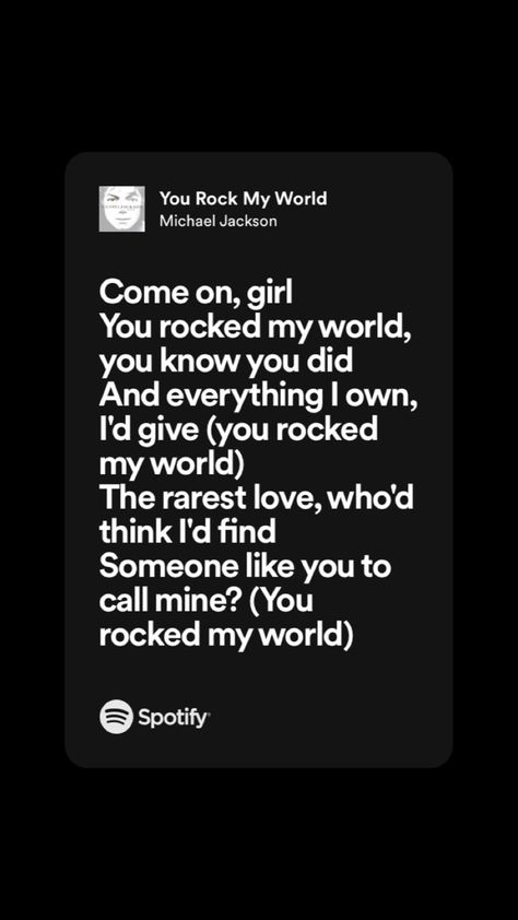 Michael Jackson Rock My World, Rock With You Michael Jackson, You Rock My World Michael Jackson, Rock My World Michael Jackson, Mj Songs, Michael Jackson Lyrics, Mj Quotes, You Rock My World, Earth Song