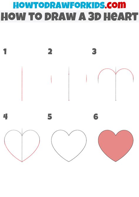 how to draw a 3d heart step by step Draw A Heart Step By Step, Step By Step Heart Drawing, How To Draw Heart Step By Step, How To Draw A Heart, How To Draw Valentines Day Step By Step, How To Draw A 3d Heart Step By Step, Easy Heart Drawings, Creative Valentines Day Ideas, Heart Outline