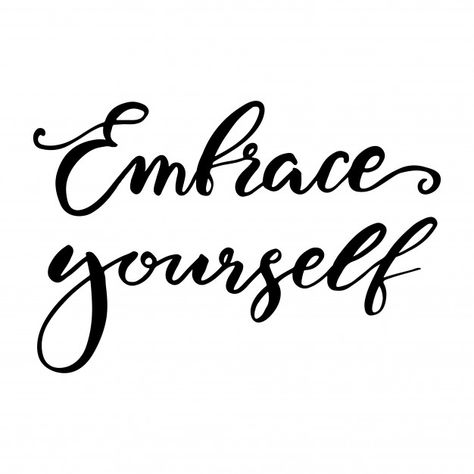 Embrace Quotes, Aesthetic Writing, Embrace Yourself, Embracing Diversity, Modern Words, Strong Mind Quotes, Flow State, Love Hand, Lettering Art