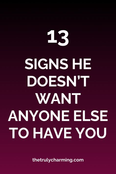 In this article we will share with you the signs he doesn’t want anyone else to have you – but won’t commit to you either. Right Man Wrong Time Quotes, If A Man Really Loves You, Standards For A Boyfriend, Men In Love Signs, First Date Conversation, What Men Really Want, Make Him Obsessed, Confident Person, Afraid To Lose You