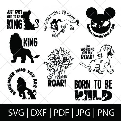 Lion King SVG Bundle with designs that say Just can't wait to be king, Hakuna Matata, Roar, born to be wild and more! Lion King Sublimation Designs, Lion King Shirts, Lion King Svg, Disney Svgs, Disney Anniversary, Cricut Clipart, Disney Decals, Lion King Shirt, Disney Silhouettes