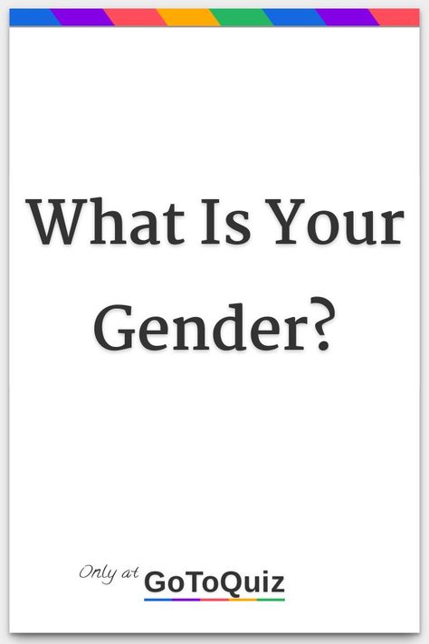 "What Is Your Gender?" My result: Androgynous How To Seem More Approachable, Genders And Their Meanings, All Genders And Meanings, Gender Spectrum Chart, What Is Gender Fluid, How Many Genders Are There, Bigender Meaning, Whats My Sexuality, Girlflux Meaning