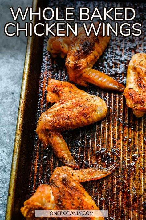 Whole Baked Chicken Wings Recipe Oven Chicken Wings Crispy, Wings Recipe Oven, Chicken Wings Recipe Oven, Best Baked Chicken Wings, Oven Fried Chicken Wings, Easy Baked Chicken Wings, Baked Chicken Wings Recipe, Oven Chicken Wings, Wings Recipe Baked