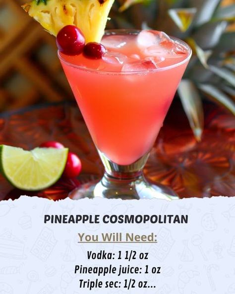 Karla's Recipes | Refresh and delight with a Pineapple Cosmopolitan | Facebook Pineapple Cosmopolitan, Fruity Rum Drinks, Tequila Drinks Recipes, Jungle Juice Recipe, Cosmopolitan Drink, Bartender Drinks Recipes, Alcohol Beverages, Hey Bartender, Bartender Drinks