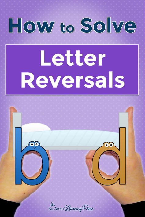 Letter reversals are a common problem. Discover four effective methods for preventing and solving letter confusion, and download this free "how to" report. Letter Reversal Worksheets, Dyslexic Students, Letter Reversals, Read Letters, Teach Reading, Letter Activities, Alphabet Flashcards, Reading Instruction, Letter Formation