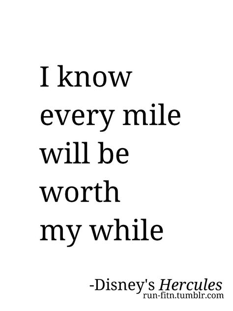 I Can Go The Distance Hercules, I Can Go The Distance Tattoo, Distance Tattoos, I Can Go The Distance, Body Under Construction, Motivate Me, Goal Board, Disney Hercules, Go The Distance