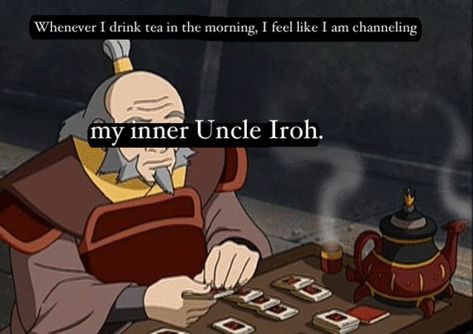 Uncle Iroh Tea, Uncle Iroh, Tea Quotes, Quotes By Authors, Sharing Quotes, Legend Of Korra, Avatar The Last Airbender, The Last Airbender, Famous Quotes