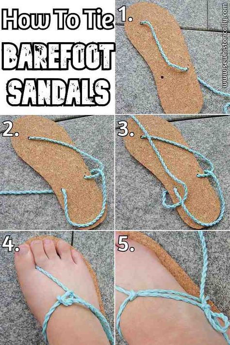 How To Tie Huarache Barefoot Sandals - Tutorial - Sew Historically Barefoot Sandals Tutorial, Diy Barefoot Sandals, Sandals Diy, Huaraches Sandals, Jesus Sandals, Huaraches Shoes, Diy Sandals, Overhand Knot, Barefoot Running