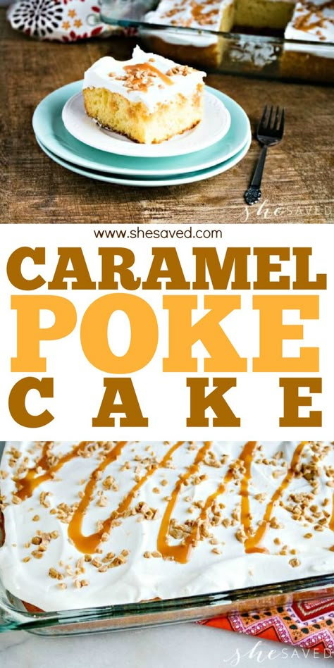 Caramel Poke Cake Recipe: The Perfect Dessert for Fall Toffee Butterscotch Poke Cake, Caramel Poke Cake, Apple Poke Cake, Poke Cake Recipe, Easy Caramel, Toffee Recipe, Fun Dessert, Caramel Toffee, Poke Cake Recipes