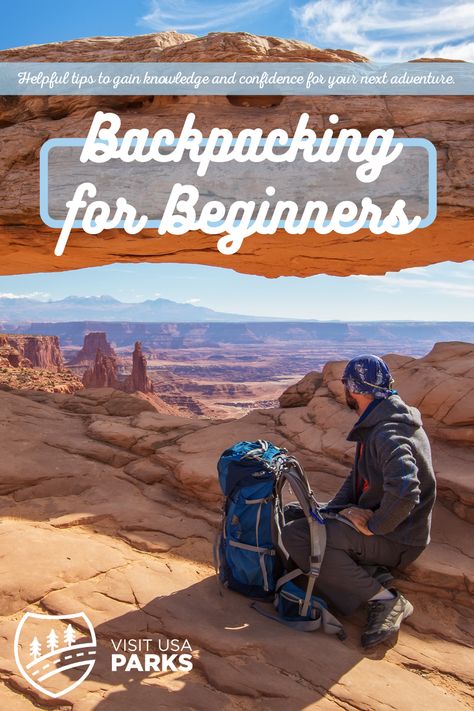 Backpacking for Beginners Backpacking For Beginners, Outdoor Adventure Activities, Visit Usa, Travel Photography Tips, Vacation Usa, Backpacking Tips, American Road Trip, Travel Articles, Travel App