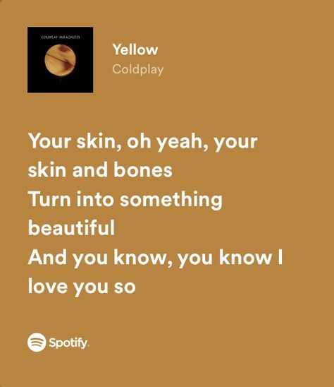 Yellow Coldplay Lyrics, Coldplay Spotify, Yellow By Coldplay, Yellow Coldplay, Ricky Bowen, Coldplay Songs, Coldplay Lyrics, Musica Spotify, Coldplay Music