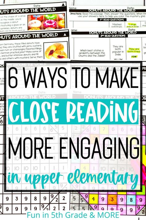 Elementary Reading Comprehension, Upper Elementary Activities, Teaching Nonfiction, Active Reading Strategies, Close Reading Strategies, Upper Elementary Reading, Close Reading Activities, Close Reading Passages, Reading More