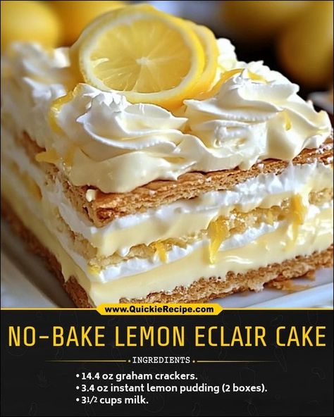 quicker recipes | No-bake Lemon Eclair Cake | Facebook Lemon Eclair Cake No Bake, No-bake Lemon Eclair Cake Recipe, No Bake Peanut Butter Eclair Cake, Lemon Eclair Cake, No Bake Lemon Eclair Cake, Lemon Eclair, Dessert Graham, Graham Dessert, Eclairs Dessert