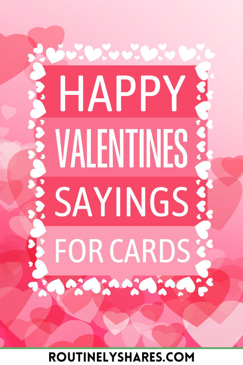 Pink hearts with the words Happy Valentine's Day Sayings for Cards Valentines Card Design Ideas, Valentine Verses For Cards, I Love You Like, Valentine Sentiments For Cards, Valentine Sayings For Cards, Valentine’s Day Sayings, Happy Valentines Day Card Printables, Valentines Homemade Cards, Valentine’s Day Card Ideas