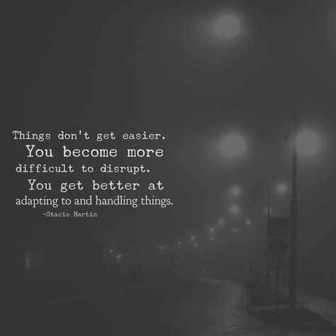 Correct they don’t get easier. I have become difficult to disrupt and I have adapted and I have gotten better with handling things, which apparently makes me a heartless bitch that just ruins everything around me. How is that right, how is that fair? How To Become Heartless, Gangster Quotes, Current Mood, Get Well, Like You, How To Become, How Are You Feeling, In This Moment, Instagram Photos