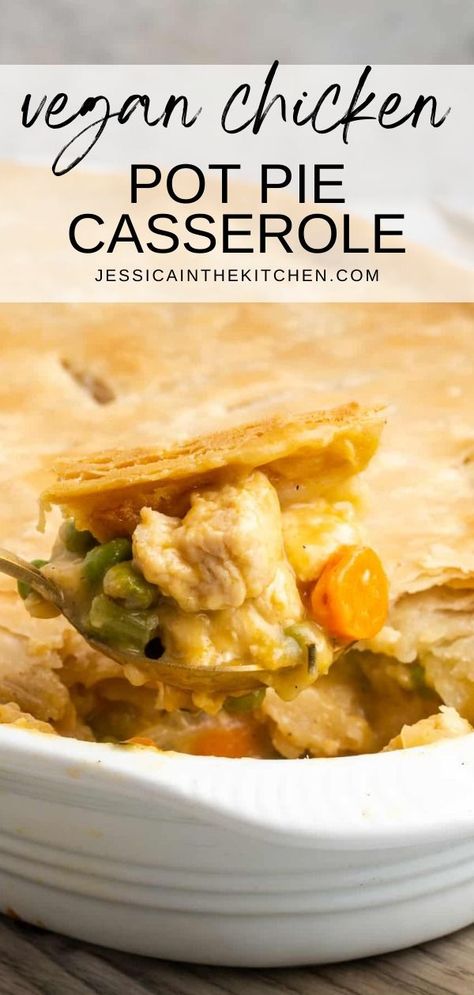 Vegan Chicken Pot Pie, Vegan Pot Pie, Vegan Pot Pies, Pot Pie Casserole, Chicken Pot Pie Casserole, Easy Delicious Dinners, Vegan Casserole, Pot Pie Soup, Vegetarian Chicken