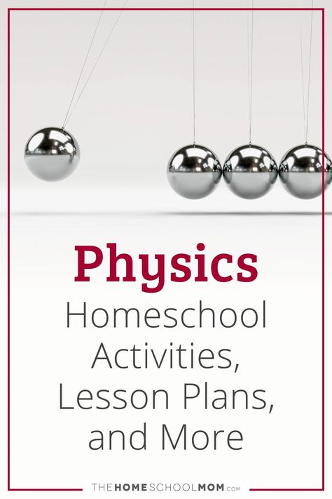 Physics homeschool resource links, including lessons, worksheets, websites, activities, and more. Physics Lessons, Physics Books, Homeschool Lesson Plans, Homeschool Lesson, Homeschool Activities, Exploring The World, Skate Park, Homeschool Resources, Kids Education