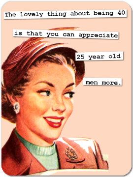 Funny retro birthday cards Older Women Quotes, Funny Memes About Men, Sarcastic Smile, Being 40, Sarcastic Words, Men Quotes Funny, Retro Birthday, Funny Quotes Sarcasm, Funny Quotes For Teens