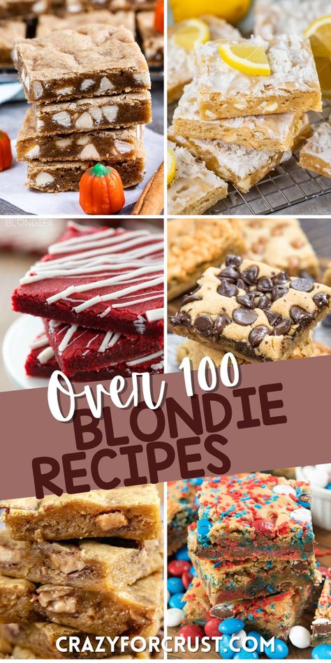 BEST Blondie Recipes Easy Desserts Blondies, Blondie Variations, Unique Blondie Recipes, Blondie Cookie Bars, Coffee Blondies Recipe, Blonde Bars Recipe, Blondes Recipe, Flavored Blondies, Blondie Flavors