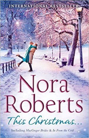 Christmas Novels, Christmas Reads, Catching Snowflakes, Nora Roberts Books, Irish Famine, In From The Cold, Books Christmas, Christmas Reading, Christmas Romance