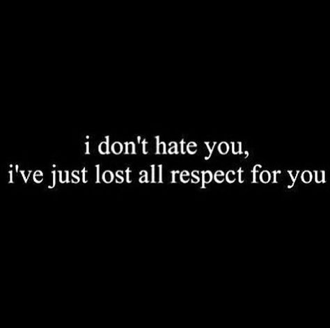 lost respect for you Lost Respect For You Quotes, And Just Like That I Lost Interest, Lost Respect Quotes, Respect Quotes, Circle Quotes, Study Schedule, Lovely Quotes, Awesome Quotes, Lovely Quote