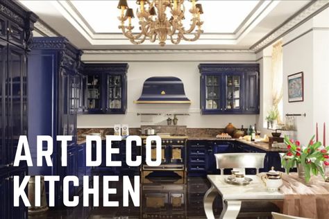 Will 1920s Art Deco Kitchen Style Make a Comeback in 2020? - Best Online Cabinets Art Deco Kitchen Ideas, Art Deco Interior 1920s, Ideas For Kitchen Decor, Art Nouveau Kitchen, Art Deco Kitchen Design, Art Deco Interior Living Room, Modern Art Deco Kitchen, Deco Kitchen, Art Deco Kitchen