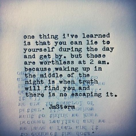 2am  #jmstorm #jmstormquotes  #poetry #instagood #quotes #quoteoftheday #poem #poetic #poetsofinstagram #writingcommunity #poetrycommunity #writersofinstagram #instaquote #instaquotes #poetsofig #igwriters #igpoets #lovequotes #wordporn #spilledink #prose #wordplay #igpoems #typewriterpoetry #typewriter Nights Are The Hardest, Jm Storm Quotes, Storm Quotes, Quotes Photo, Most Beautiful Words, 2 Am, Hard Quotes, Love Quotes Photos, Writing Community