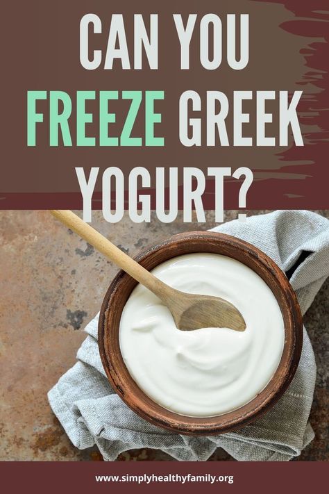 Can you freeze greek yogurt? How to do it? Find out the answer on this pin! #yogurt #greekyogurt Can You Freeze Greek Yogurt, Freeze Greek Yogurt, Freezing Yogurt, Yogurt Drops, Make Greek Yogurt, Frozen Greek Yogurt, Food Advice, Healthy Mix, Greek Yogurt Recipes