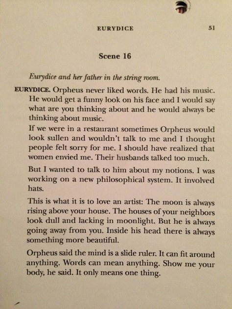 Monologue (contemporary: Eurydice speaking about Orpheus) Monologues From Published Plays, Play Script Aesthetic, Orpheus And Eurydice Poem, Dramatic Monologues From Movies, Dramatic Monologues For Women, Acting Monologues To Practice, Monologue Tips, Play Monologues, Monologues Female Funny