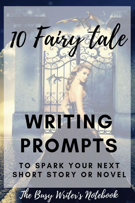 Fairy Tale Prompts, Story Topics, Fantasy Story Prompts, Short Story Prompts, Fairy Tale Writing, Character Writing, Fantasy Short Stories, Fantasy Story Ideas, Paperback Writer