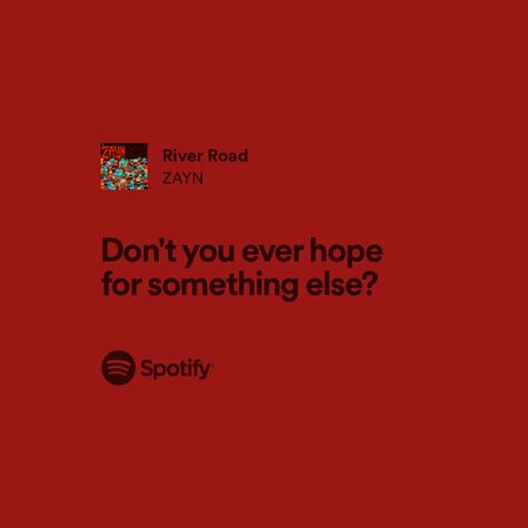 Zayn Malik Spotify Lyrics, Zayn Song Lyrics, Zayn Malik Spotify, Zayn Malik Lyrics, Zayn Lyrics, Taylor Swift Lyric Quotes, Kevin Abstract, One Direction Lyrics, Where Is My Mind