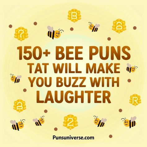 🐝 Get ready to bee-lieve in the magic of laughter with our ultimate collection of 150+ bee puns! These buzz-worthy jokes will have you chuckling like a bee gone wild. Whether you're a queen bee or just wingin' it, these puns are sure to create a honey of a time. Perfect for a sunny day or when you need a giggle swarm. Don't bee stern, bring on the fun! 🐝  Tags: #BeePuns #BuzzWithLaughter #PunLovers #BeeHumor #FunJokes #QueenBee #BuzzAway #puns Bee Jokes, Train Puns, Bee Humor, Bee Sayings, Ghost Puns, Fish Puns, Bee Puns, Birthday Puns, Bee's Knees