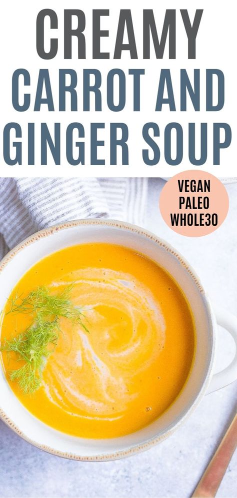 Creamy Carrot and Ginger Soup (Dairy-Free) - Wholesomelicious Vegan Aip Diet, Aip Soup Recipes, Aip Soup, Carrot And Ginger Soup, Carrot Ginger Soup Recipe, Paleo Entrees, Soup Paleo, Carrot Ginger Soup, Ginger Soup