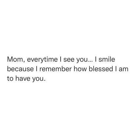 Mom Sayings Quotes, Short Quotes For Mom, Wallpapers Affirmations, Quotes For Mom, Quotes For Moms, Dear Mama, Inspirational Quotes For Moms, I Love My Mom, Love My Mom