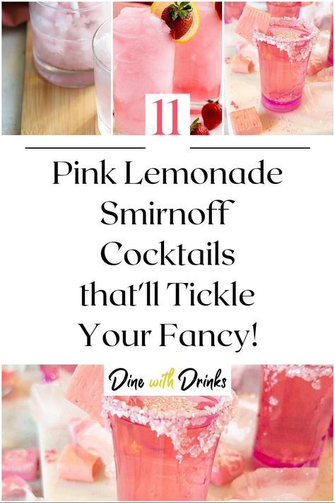 Collage of 4 pink lemonade smirnoff cocktails. Cocktails With Smirnoff, Pink Lemonade Cocktail Recipe, Smirnoff Cocktails, Smirnoff Pink Lemonade Recipes, Pink Lemonade Alcohol Drinks, Smirnoff Ice Cocktails, Pink Lemonade Vodka Drinks, Pink Lemonade Smirnoff Drinks, Smirnoff Ice Pink Lemonade