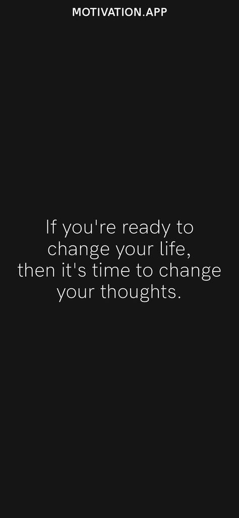 Nothing Changes Until You Change, Its Time To Change, Confidence Building Quotes, Inspirational Quotes In Marathi, Energy Vibes, Building Quotes, Change Your Thoughts, It's Time To Change, Motivation App