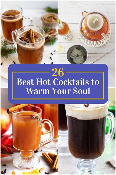 Collage of 4 hot cocktails. Hot Cocktail Recipes, Hot Winter Cocktails, Warm Christmas Drinks, Holiday Hot Drinks, Winter Drinks Alcoholic, Hot Christmas Drinks, Hot Alcoholic Drinks, Hot Fall Drinks, Warm Winter Cocktails