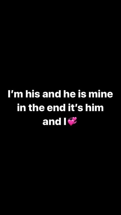 Snap Streak Ideas, Snap Streak Ideas Easy, He Is Mine, Streak Ideas, Good Relationship Quotes, Him And I, Good Relationship, Snap Streak, Cute Texts For Him