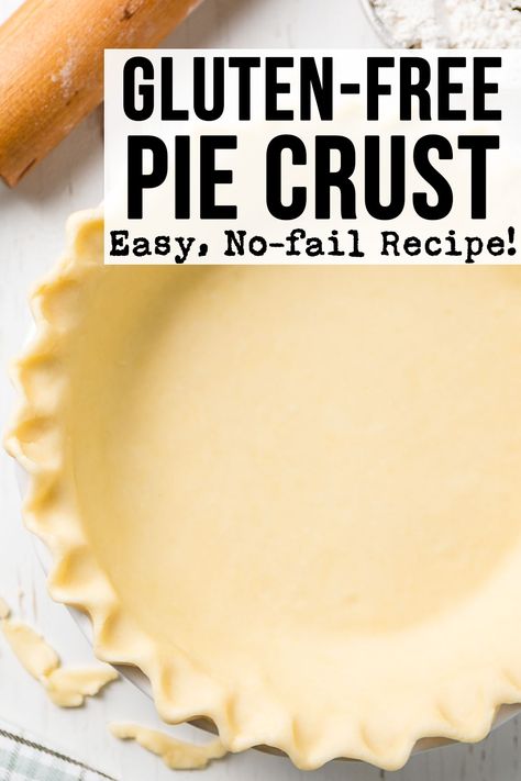 Gluten Free Pie Crust Easy, Gluten Free Pie Crust Recipe, International Desserts, Gluten Free Pie Crust, Easy Pie Crust, Gluten Free Pastry, Pan Sin Gluten, Pie Crust Recipe, Cookies Gluten Free