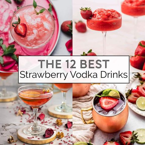 These strawberry vodka drinks are the best cocktails to make this spring. Infused with fresh strawberry flavor, easy to make & delicious. Strawberry Simple Syrup Cocktails, Strawberry Vodka Drinks, Strawberry Alcohol Drinks, Wine Spritzer Recipe, Strawberry Daiquiri Cocktail, Vodka Mixed Drinks, Frozen Strawberry Daiquiri, Vodka Recipes Drinks, Berry Cocktail