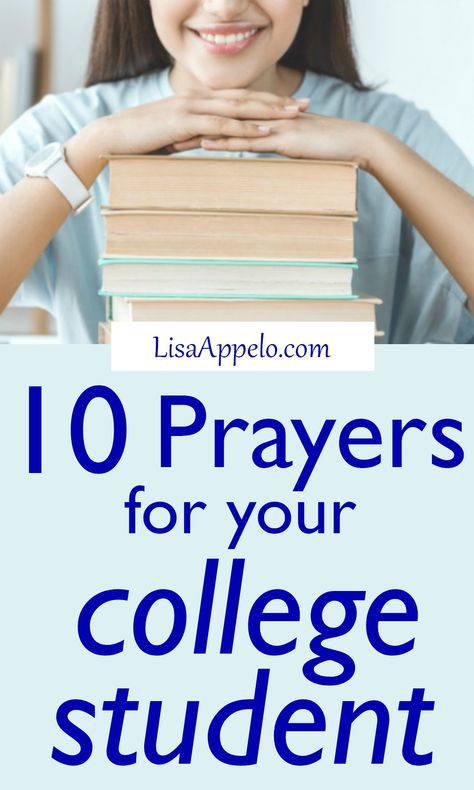 Prayers For College Students Faith, Scriptures For College Students, Prayer For First Day Of College, Prayers For College Daughter, Prayer For College Student Exam, Prayers For College Freshman, Prayers For High School Students, Prayer For College Freshman, Encouragement For College Freshman