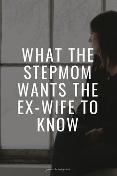 What the stepmom wants the ex wife to know.. and what the ex wife says back! #stepmomsupport #blendedfamilies Ex Wife Quotes, Step Parents Quotes, Co-parenting, Step Mom Quotes, Step Mom Advice, Bio Mom, Mom Support, Confidence Kids, Step Mom