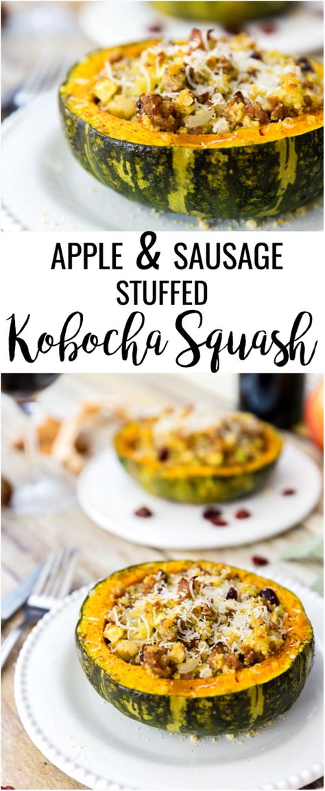 Apple & Sausage Stuffed Kobocha Squash | Murphy-Goode Thanksgiving Squash, Apple Stuffed Acorn Squash, Apple Dinner, Sausage Stuffed Acorn Squash, Meal Sides, Stuffed Vegetables, Pan Dishes, Food Fall, Roasted Acorn Squash