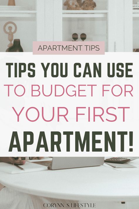 How to Budget For Your First Apartment! - Corynn. S Lifestyle First Apartment Needs, First Apartment Must Haves, Apartment Essentials List, Apartment Essentials Checklist, First College Apartment, Apartment List, Apartment Necessities, First Apartment Tips, Apartment Tips