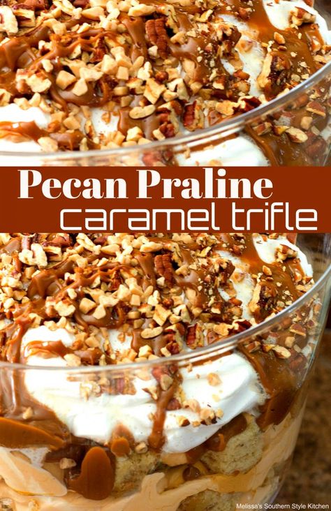 Pecan Trifle Recipes, Caramel Trifle Desserts, Turtle Trifle Dessert, Pecan Pie Trifle Recipe, Easter Trifle Recipes, Pecan Trifle, Pecan Pie Trifle, Easter Trifle Desserts, Caramel Trifle